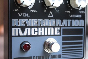 DEATH BY AUDIO "Reverberation Machine"